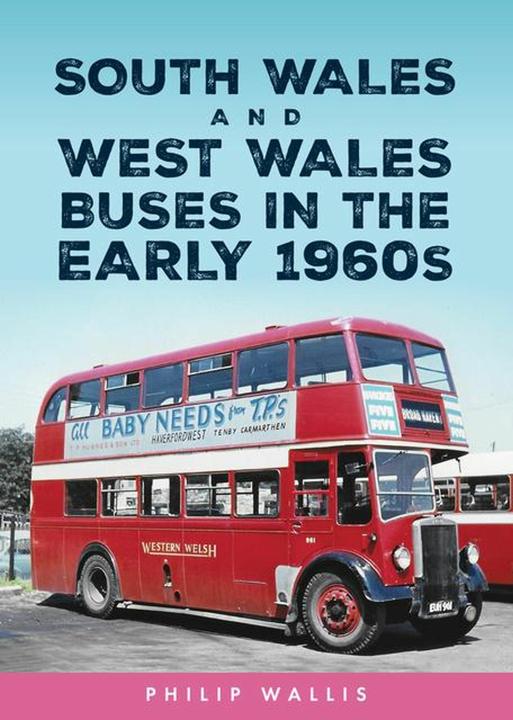 Produktbild South Wales and West Wales Buses in the Early 1960s