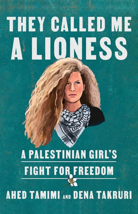Immagine prodotto They Called Me a Lioness (Inglese, Dena Takruri, Ahed Tamimi, 2023)