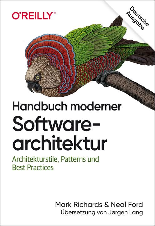 Immagine prodotto Handbuch moderner Softwarearchitektur (Tedesco, Neal Ford, 2020)