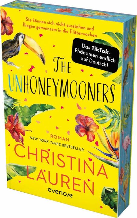 Produktbild The Unhoneymooners – Sie können sich nicht ausstehen und fliegen gemeinsam in die Flit (Deutsch, Christina, Lauren, 2023)