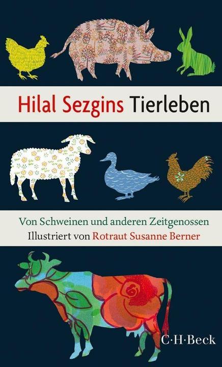 Actual product image Hilal Sezgins Tierleben (German, Hilal Sezgin, 2014)