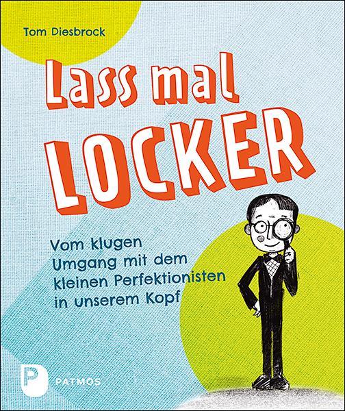 Immagine prodotto Lass mal locker (Tedesco, Tom Diesbrock, 2021)