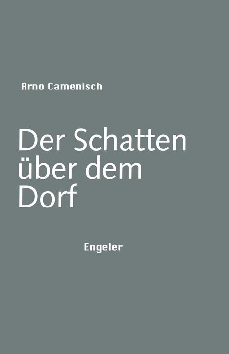 Actual product image Der Schatten über dem Dorf (German, Arno Cameni, 2021)