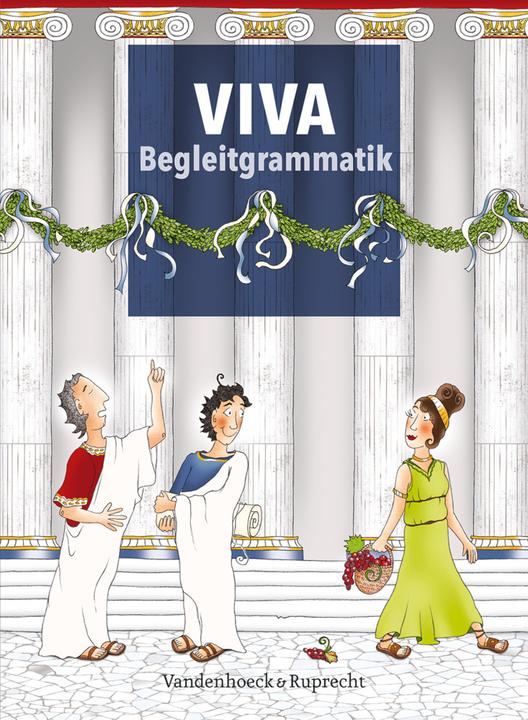 Immagine prodotto VIVA Begleitgrammatik (Tedesco, Gregor Nagengast, Barbara Scholz, Inge Mosebach-Businessman, Verena Daté, Sabine Lösch, Christian Schöffel, Verena Bartoszek, Wolfram Schröttel, 2014)
