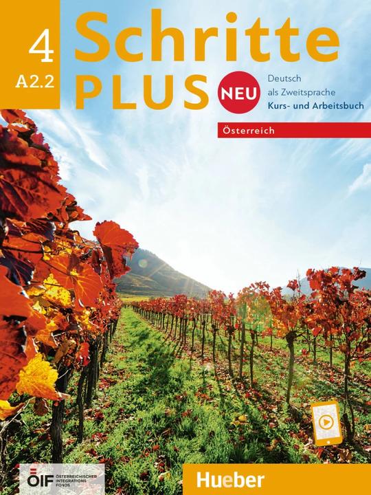 Produktbild Schritte plus Neu 4 - Österreich. Kursbuch und Arbeitsbuch mit Audios online (Deutsch, Daniela Niebisch, Franz Specht, Angela Pude, Monika Reimann, Silke Hilpert, 2023)
