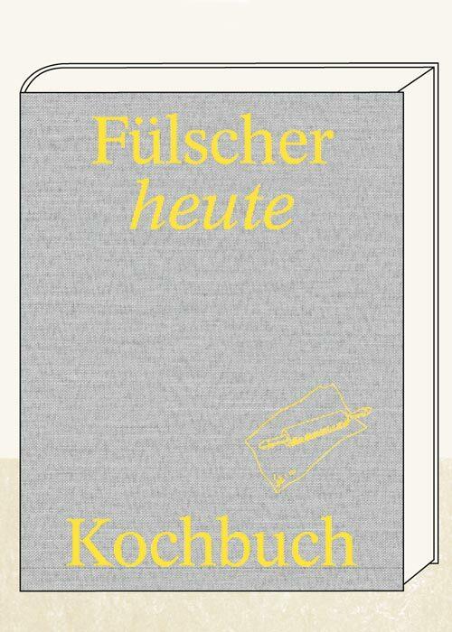Actual product image Fülscher heute (German, Daniela Müller, Samuel Herzog, Walter Leimgruber, Olivia Kühni, Denise Schmid, Daniel di Falco, Nadine Brügger, Elizabeth Bronfen, 2022)