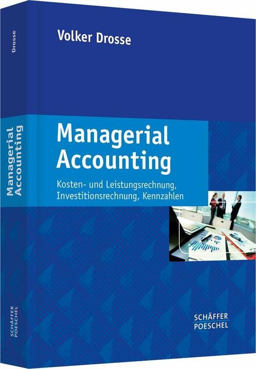 Produktbild Managerial Accounting (Deutsch, Volker Drosse, 2014)