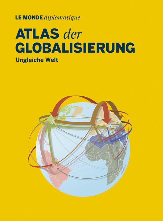 Produktbild Atlas der Globalisierung (Deutsch, Stefan Mahlke, Adolf Buitenhuis, 2022)