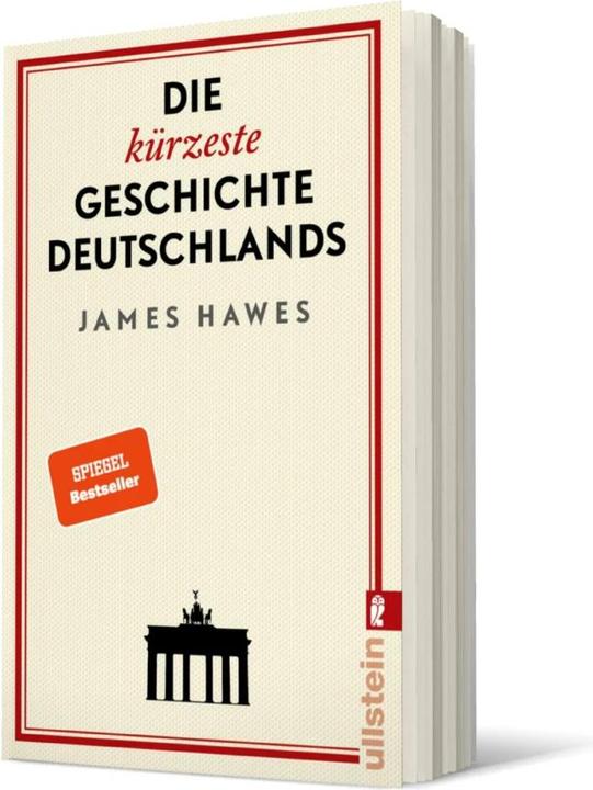 Produktbild Die kürzeste Geschichte Deutschlands (Deutsch, James Hawes, 2019)