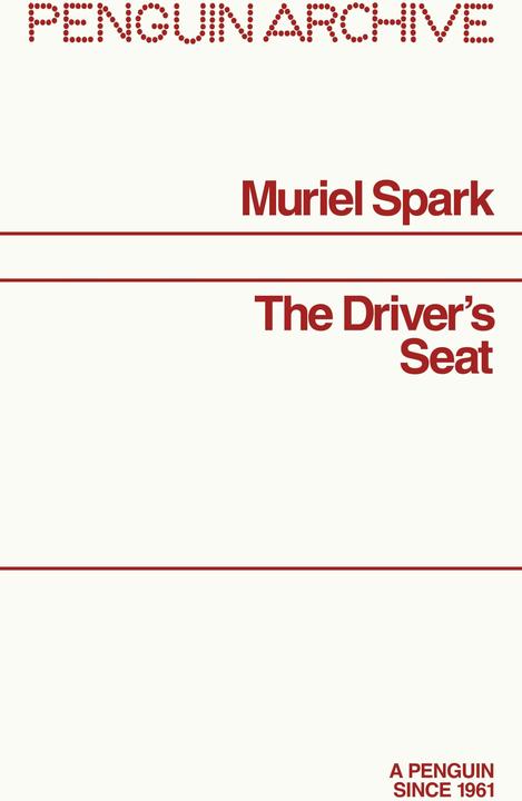 Produktbild The Driver's Seat (Englisch, Muriel Spark, Lanchester John, 2025)