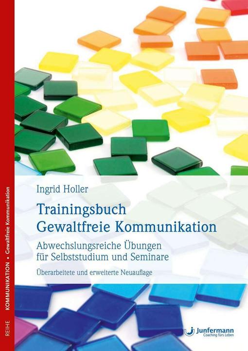 Immagine prodotto Trainingsbuch Gewaltfreie Kommunikation (Tedesco, Ingrid Titolare, Maresciallo B. Rosenberg, Holger Mair, 2016)