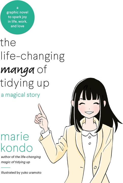 The Life-Changing Manga of Tidying Up (English, Marie Kondo, 2019)
