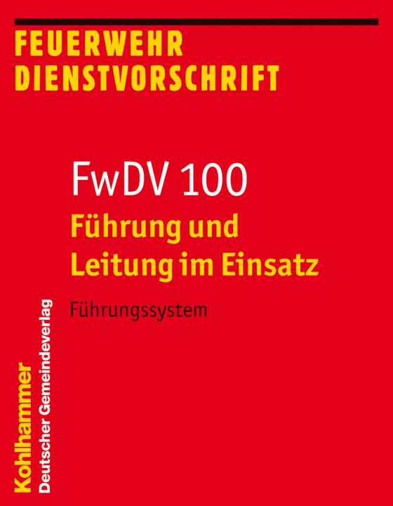 Actual product image Führung und Leitung im Einsatz (FwDV 100) (German, 2003)