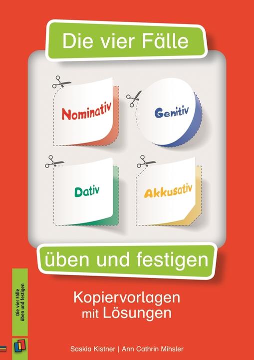 Actual product image Die vier Fälle Nominativ, Genitiv, Dativ, Akkusativ üben u (German, Saskia Kistner, Ann Cathrin Thanuskody, 2014)