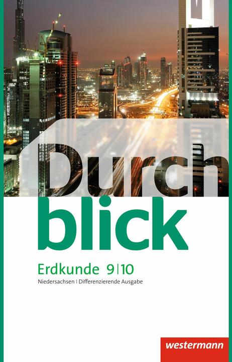Image du produit Durchblick Erdkunde OBS NI SB 9/10 (Allemand, Henning Teschner, Uwe Hofemeister, Timo Frambach, Monika Wendorf, Timo Lüdecke, 2014)