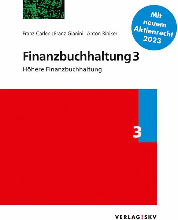 Actual product image Finanzbuchhaltung 3 - Höhere Finanzbuchhaltung, Bundle (German, Anton Riniker, Franz Carlen, Francis Gianini, 2024)