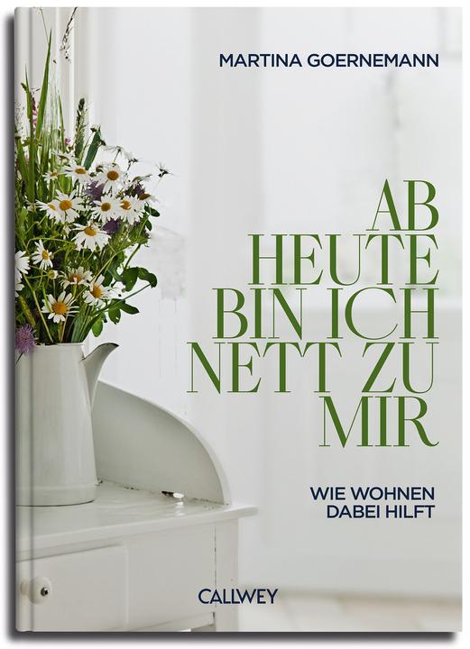 Image du produit Ab heute bin ich nett zu mir (Allemand, Martina Goernemann, 2023)