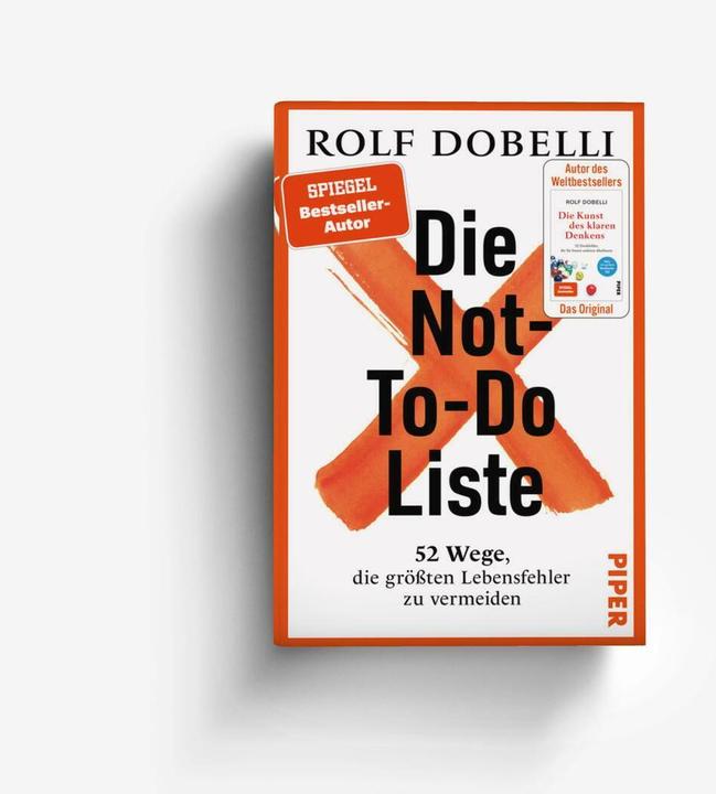 Image du produit Piper Die Not-To-Do-Liste (Allemand, Rolf Dobelli, 2024)