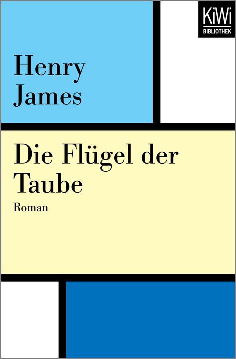 Produktbild Die Flügel der Taube (Deutsch, Henry James)