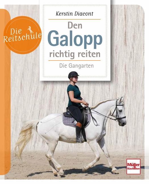 Produktbild Den Galopp richtig reiten (Deutsch, Kerstin Diacont, 2023)