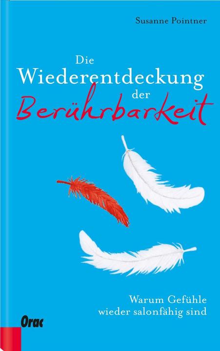 Actual product image The rediscovery of touchability (German, Susanne Pointner, 2018)
