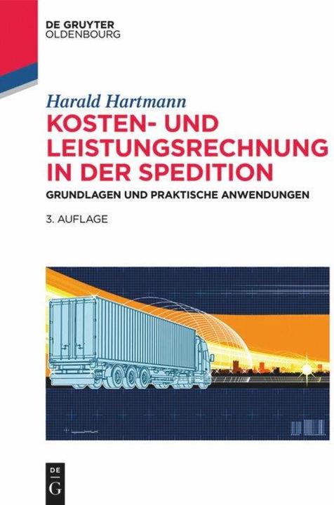 Image du produit Kosten- und Leistungsrechnung in der Spedition (Allemand, Harald Hartmann, 2019)