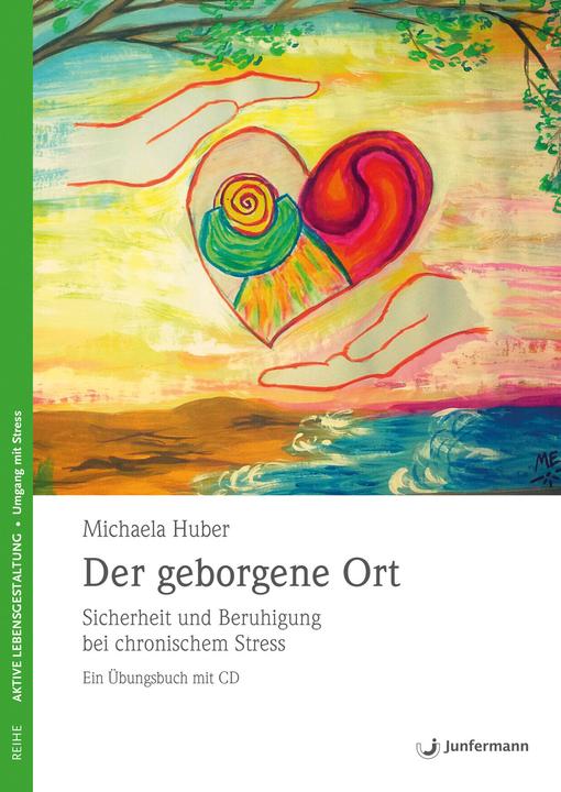 Produktbild Der geborgene Ort (Deutsch, Michaela Huber, 2015)