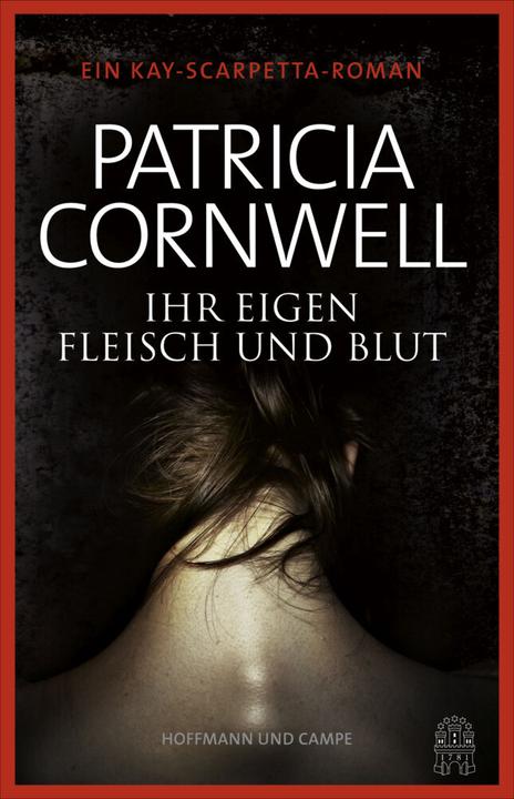 Image du produit Ihr eigen Fleisch und Blut (Allemand, Patricia Cornwell., 2015)