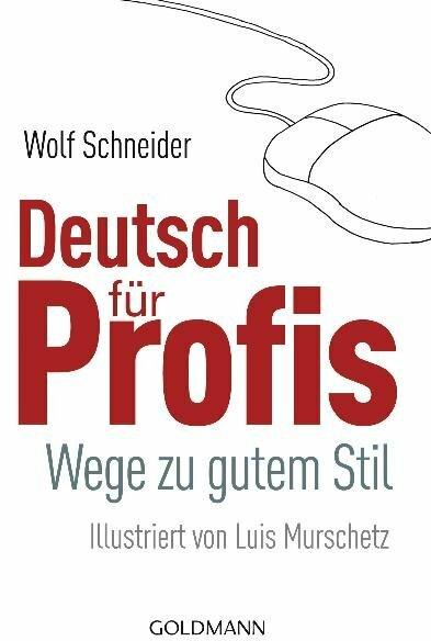 Produktbild Deutsch für Profis (Deutsch, Wolf Schneider, 1999)