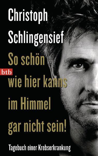Produktbild So schön wie hier kanns im Himmel gar nicht sein! (Deutsch, Christoph Schlingensief, 2010)