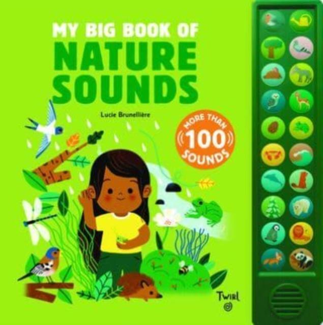 Image du produit My Big Book of Nature Sounds (Anglais, Lucie, Brunellière, 2023)