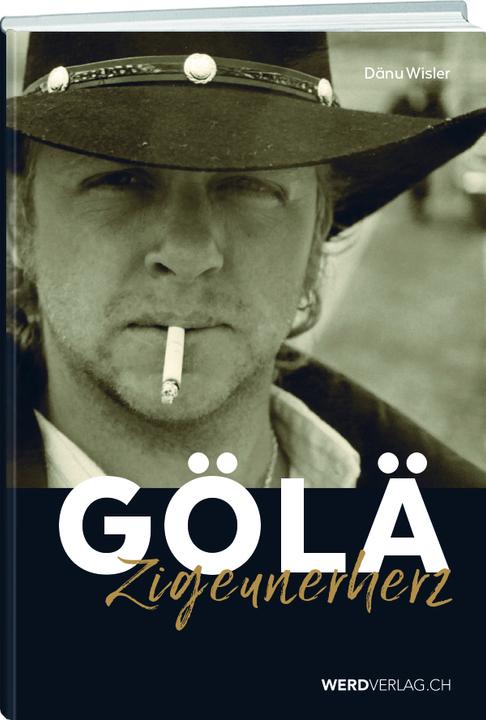 Produktbild Gölä: Zigeunerherz (Deutsch, Dänu Wisler, 2020)