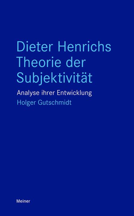 Actual product image Dieter Henrichs Theorie der Subjektivität (German, Holger Gutschmidt, 2024)