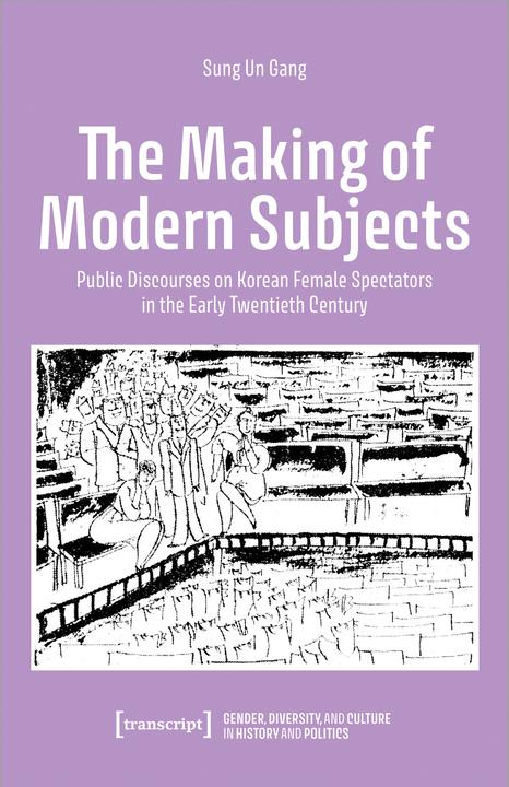 Actual product image The Making of Modern Subjects (English, Sung Un Gang, 2024)