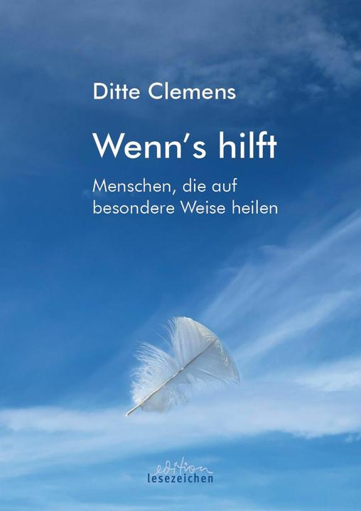 Produktbild Wenn's hilft (Deutsch, Ditte Clemens, Monika Hildebrandt, 2024)