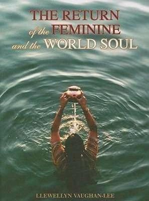 Produktbild The Return of the Feminine and the World Soul (Englisch, Llewellyn Vaughan-Lee, 2009)