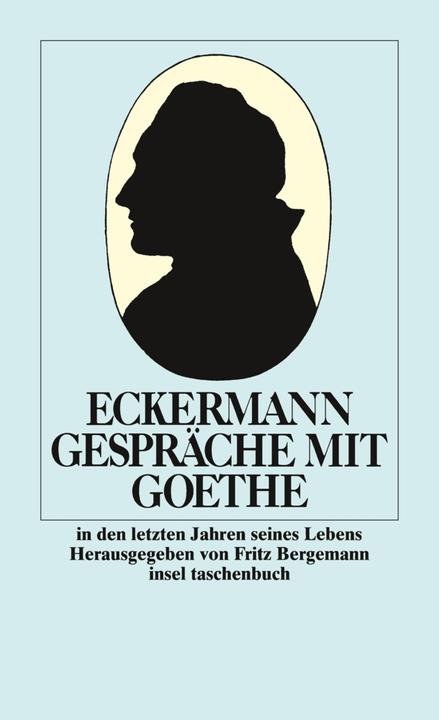 Immagine prodotto Gespräche mit Goethe in den letzten Jahren seines Lebens (Tedesco, Johann P. Eckermann, 1981)