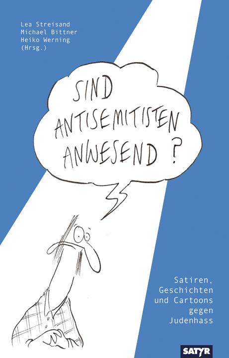 Immagine prodotto Sind Antisemitisten anwesend? (Tedesco, Michael/Werning, BITTNER, Heiko, 2024)