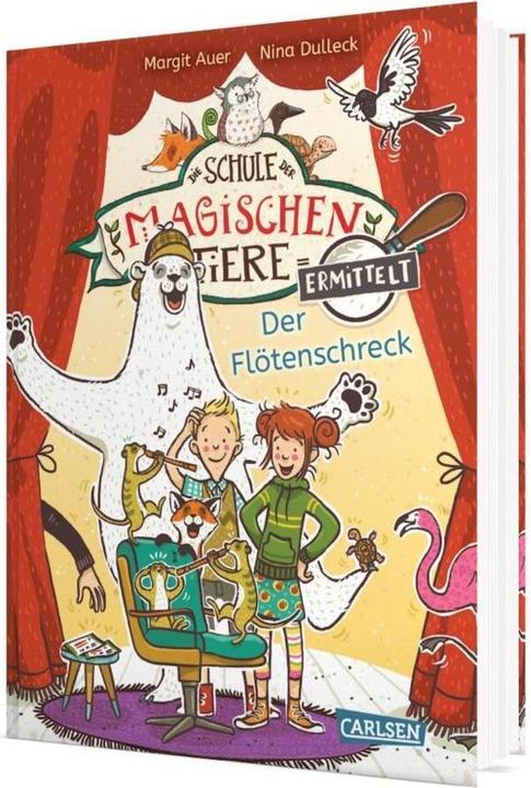 Produktbild Die Schule der magischen Tiere ermittelt 4: Der Flötenschreck (Zum Lesenlernen) (Deutsch, Margit Auer, Nina Dulleck, 2022)