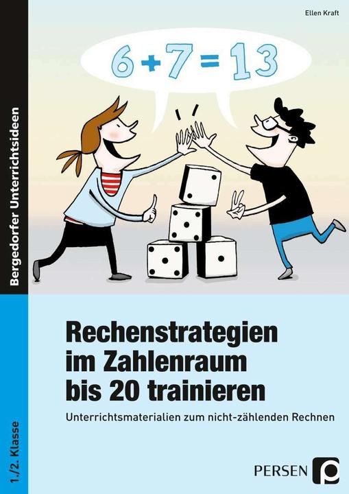 Produktbild Rechenstrategien im Zahlenraum bis 20 trainieren (Deutsch, Ellen Kraft, 2023)