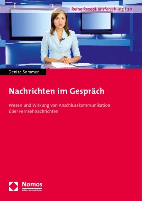Produktbild Nachrichten im Gespräch (Denise Sommer, 2010)
