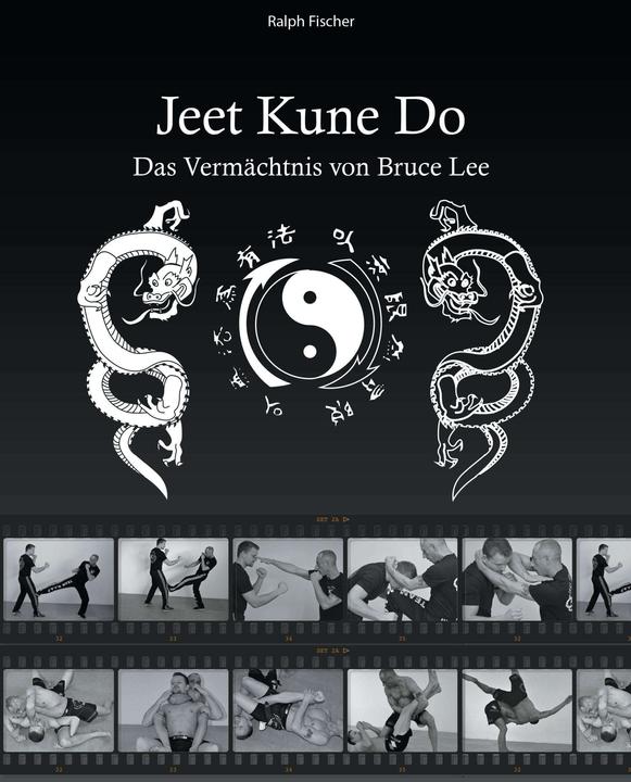 Produktbild Jeet Kune Do (Deutsch, Ralph Fischer, 2017)