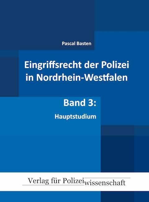 Produktbild Eingriffsrecht der Polizei (NRW) (Deutsch, Pascal Basten, 2021)