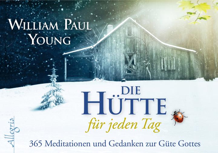 Produktbild DIE HÜTTE für jeden Tag - Aufsteller (Deutsch, Thomas Görden, Michaela Philipzen, William Paul Young, 2014)