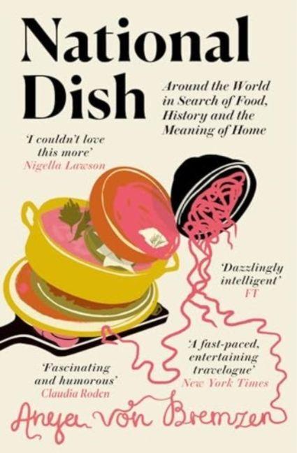 Produktbild National Dish (Englisch, Anya von Bremzen, 2024)