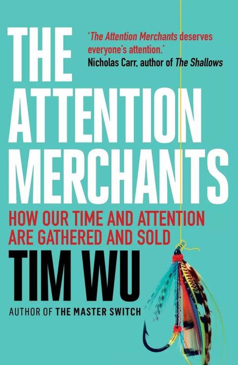 Produktbild The Attention Merchants (Englisch, Wu Tim, 2017)