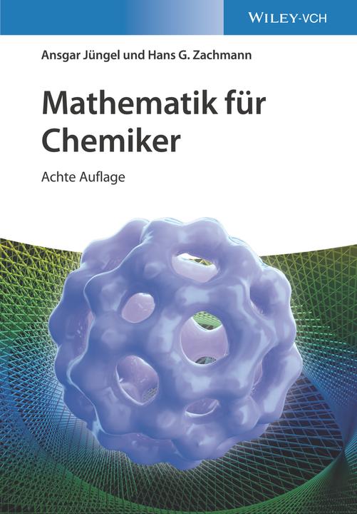 Immagine prodotto Mathematik für Chemiker (Tedesco, Ansgar Jüngel, Hans G. Zachmann, 2023)
