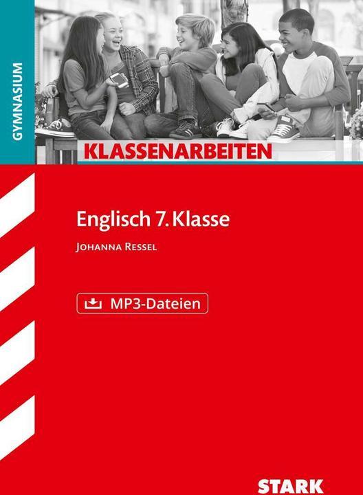 Produktbild Klassenarbeiten Gymnasium - Englisch 7. Klasse (Englisch, Deutsch, Johanna Ressel, 2021)