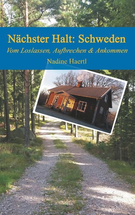 Produktbild Nächster Halt Schweden (Deutsch, Nadine, Haertl, 2018)
