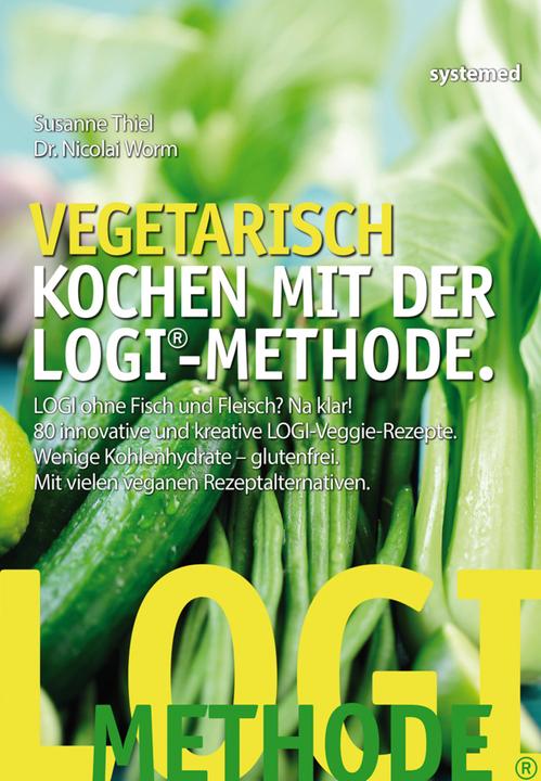 Immagine prodotto Vegetarisch kochen mit der LOGI-Methode (Tedesco, Nicolai verme, Susanne Thiel, 2015)